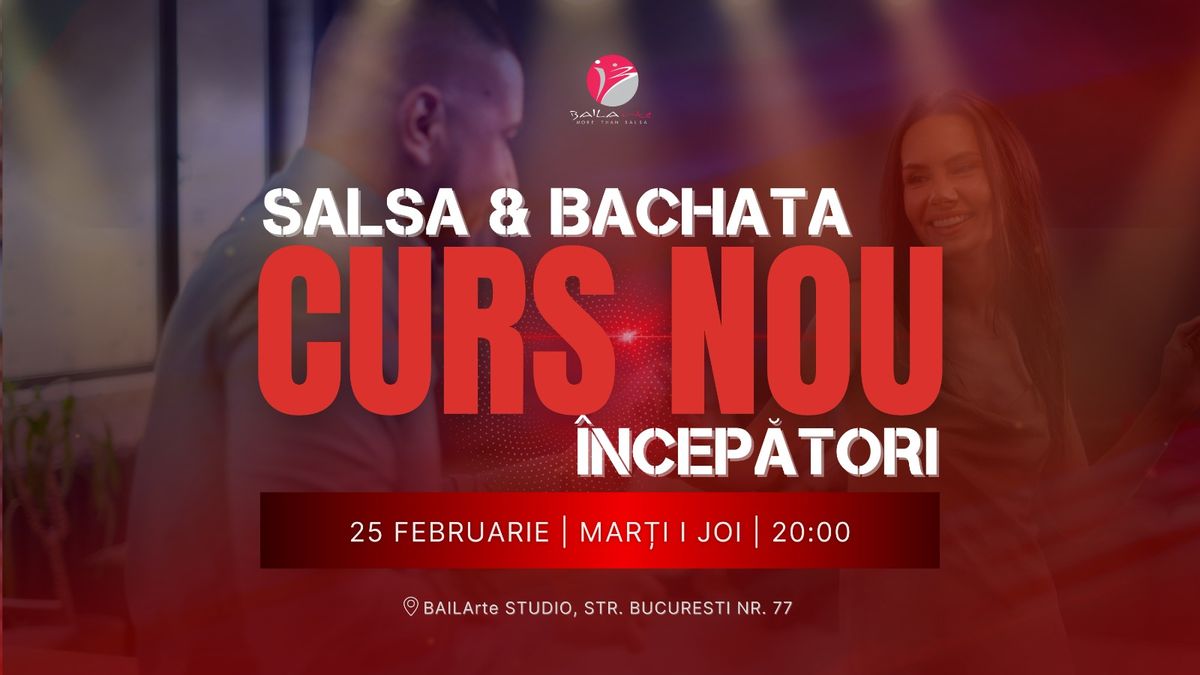 Curs de SALSA \u0219i BACHATA pentru \u00ceNCEP\u0102TORI - din 25 februarie, Cluj-Napoca