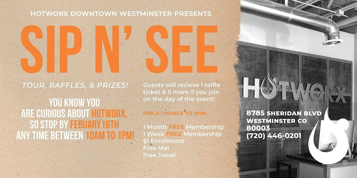 HOTWORX Downtown Westminster Sip N' See Tour