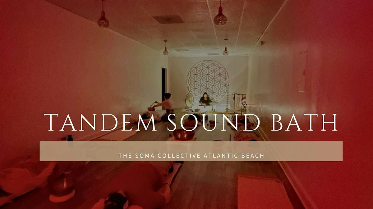 Tandem Sound Bath in Atlantic Beach, FL| Soundbath Jax & Serenity Sounds