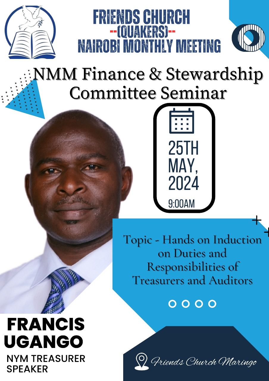 Nairobi Monthly Meeting Finance and Stewardship Committee Seminar