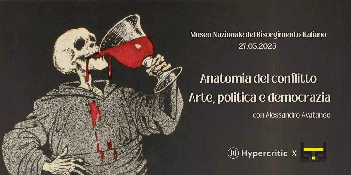 Anatomia del conflitto | Arte, politica e democrazia