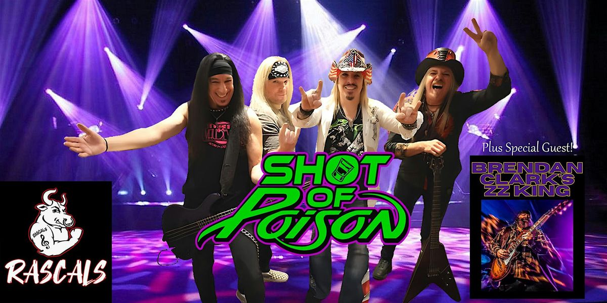 Shot Of Poison with ZZ King