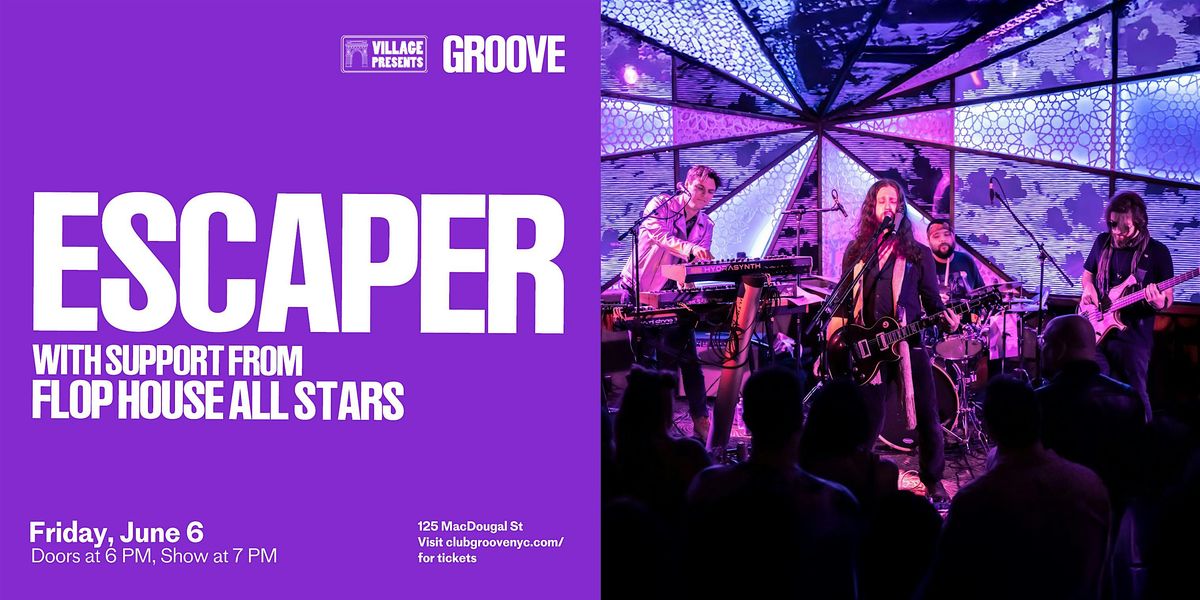 Escaper w\/ Flop House All Stars