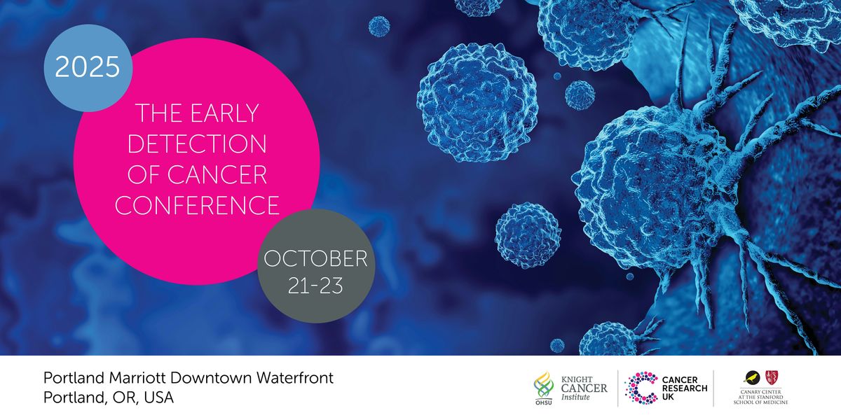 Early Detection of Cancer Conference 2025