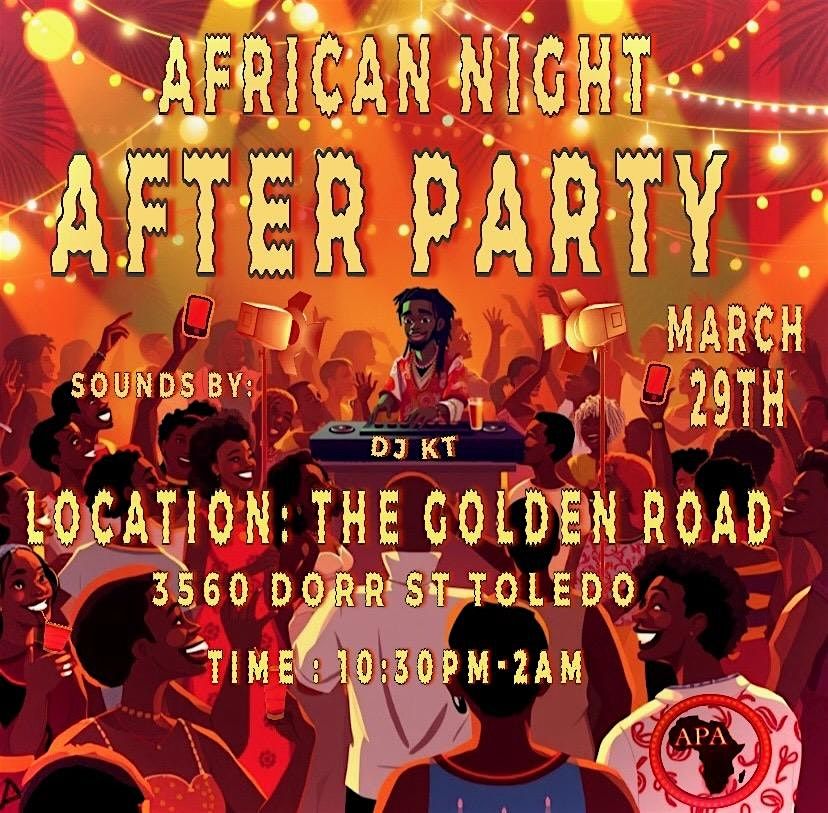 AFRICAN NIGHT AFTER PARTY