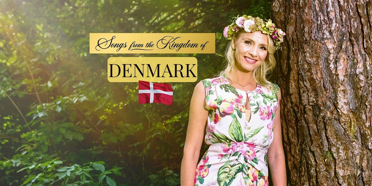 Songs from the Kingdom of Denmark