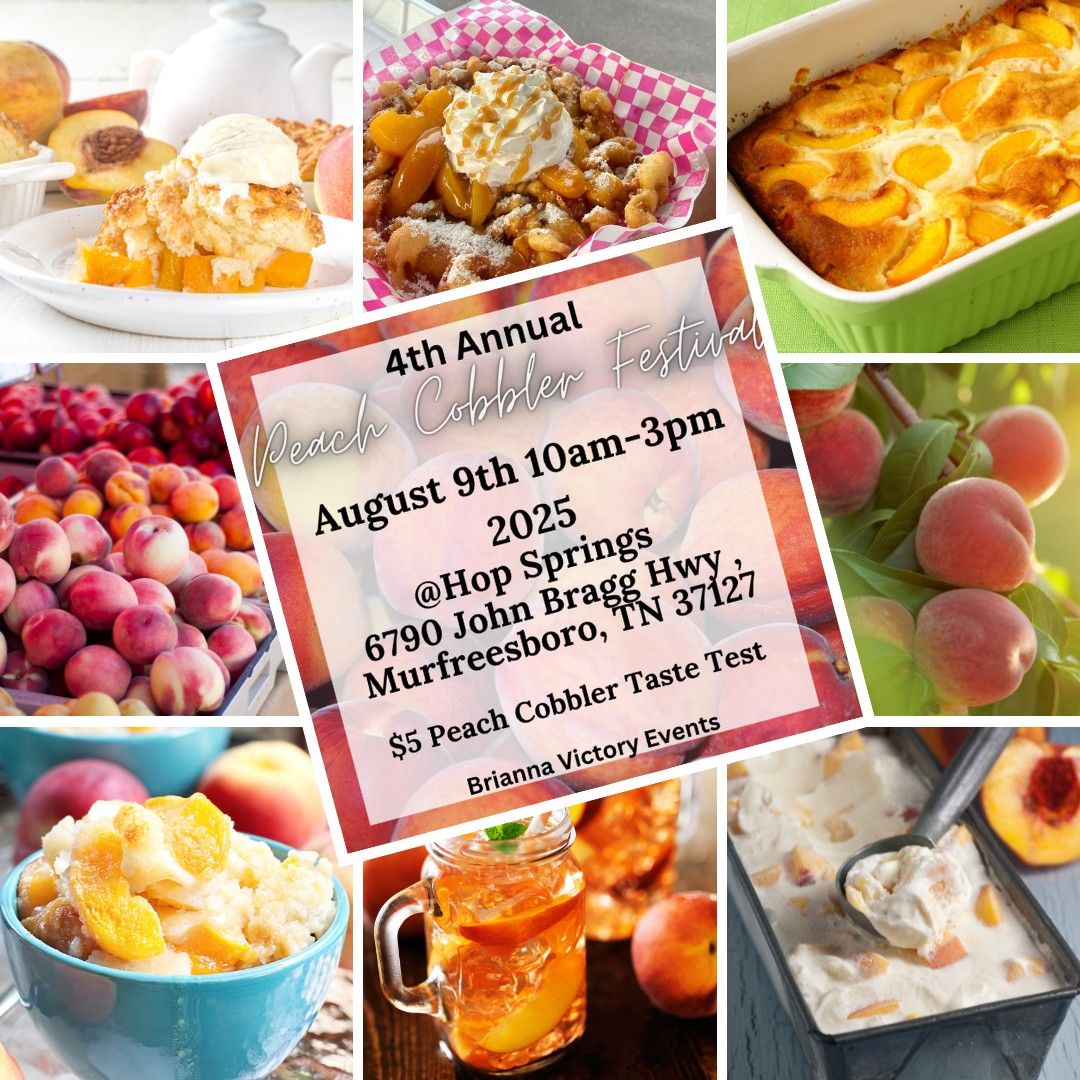 4th Annual Peach Cobbler Festival