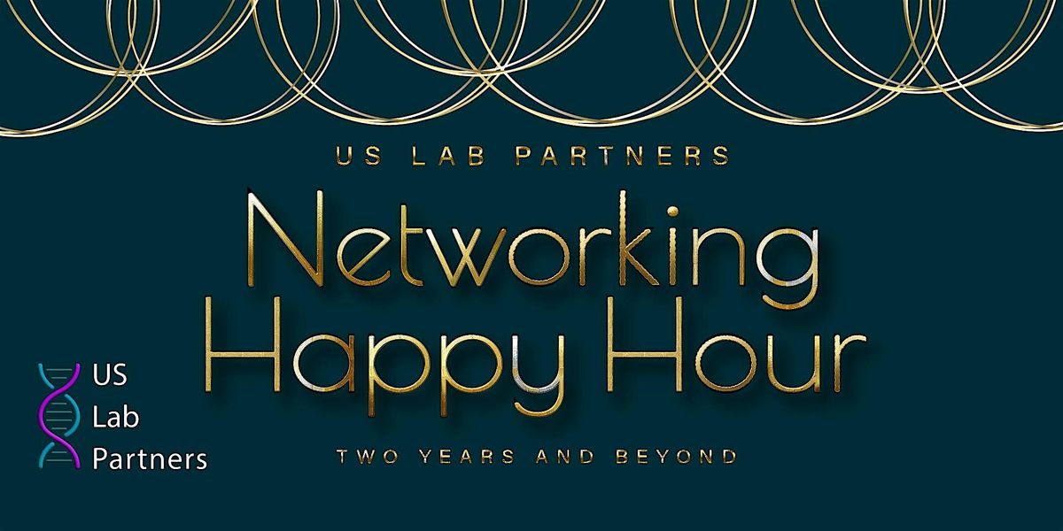 US Lab Partners Networking Happy Hour