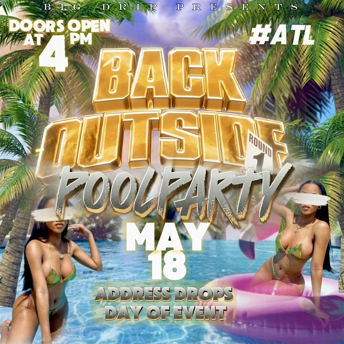 Big Drip Reloaded Pool Party