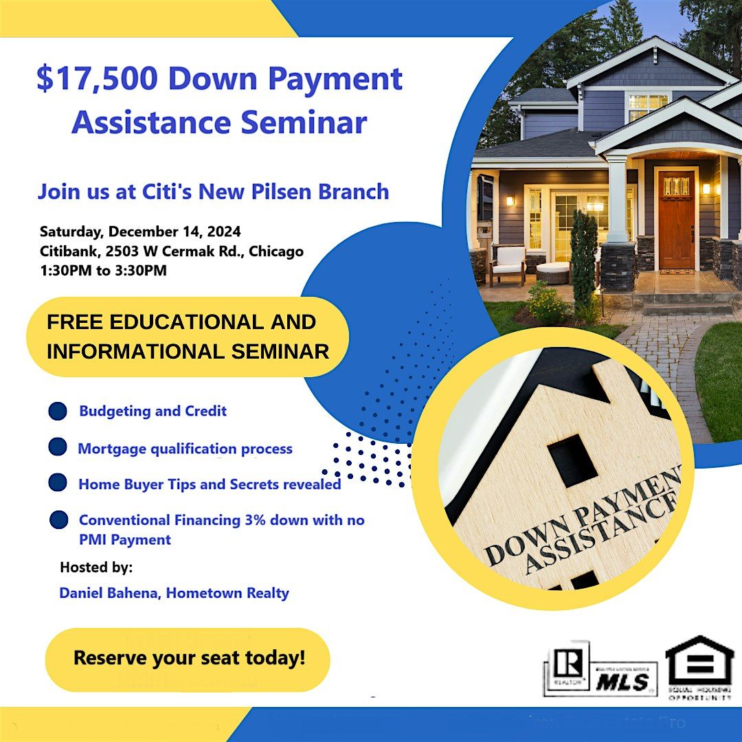 $17,500 Down Payment Assistance Seminar