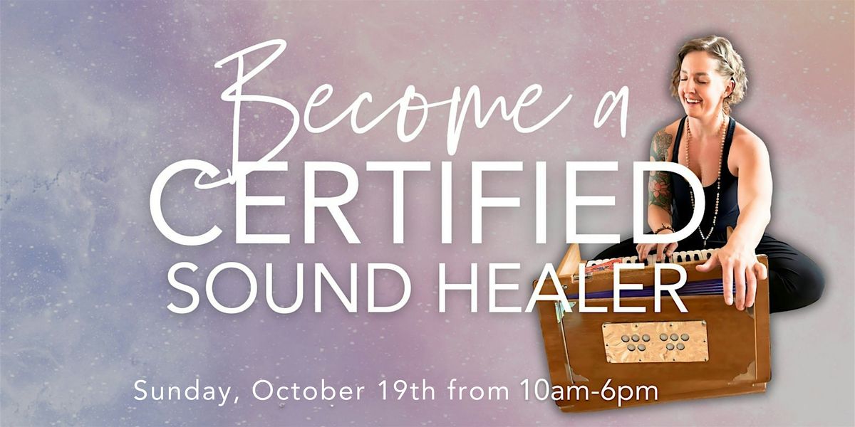 Sound Healer Certification - Level One