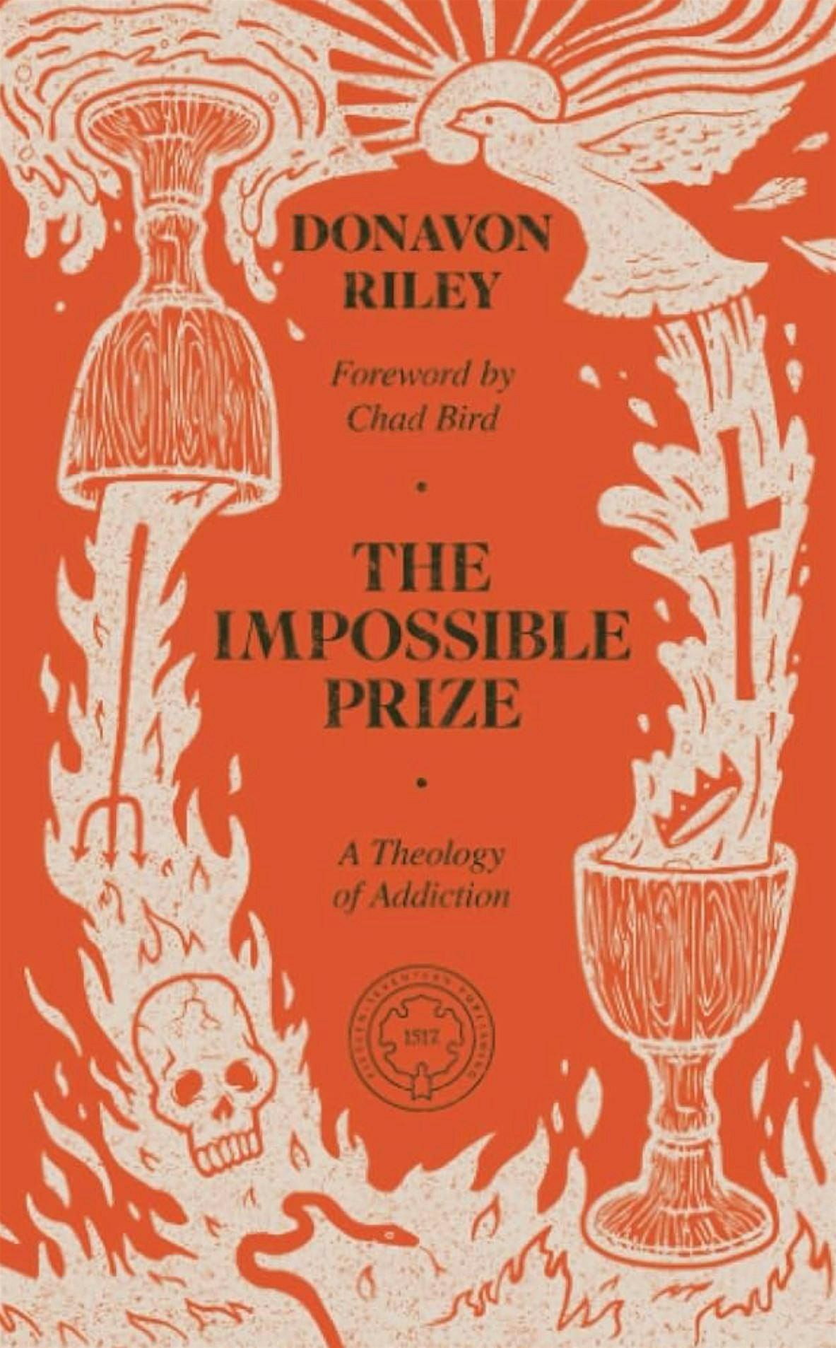 The Impossible Prize\u2014A Theology of Addiction