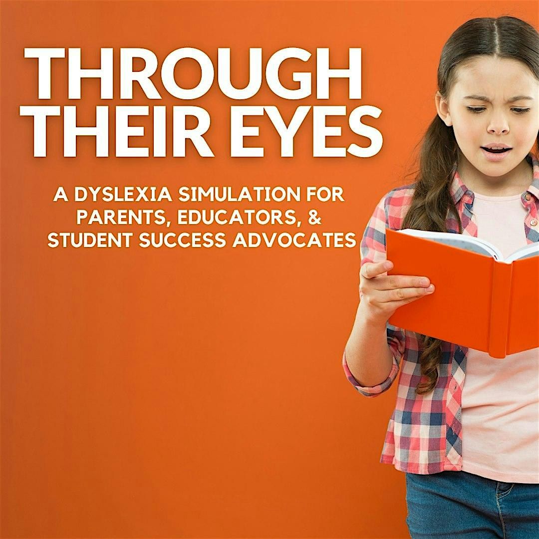 Through Their Eyes: A Dyslexia Simulation