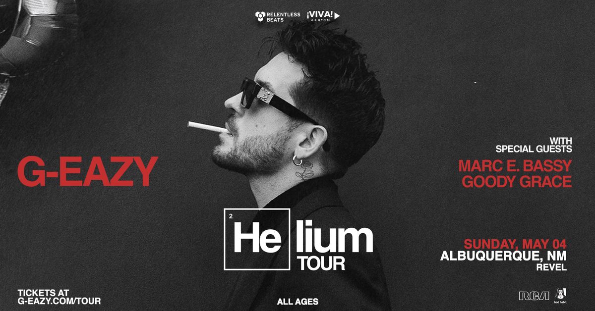 G-Eazy - Helium Tour