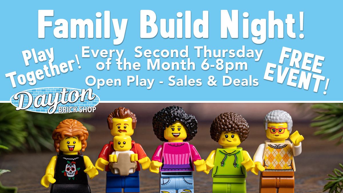 FAMILY BUILD NIGHT- MAY 2025- 2ND THURS OF THE MONTH!