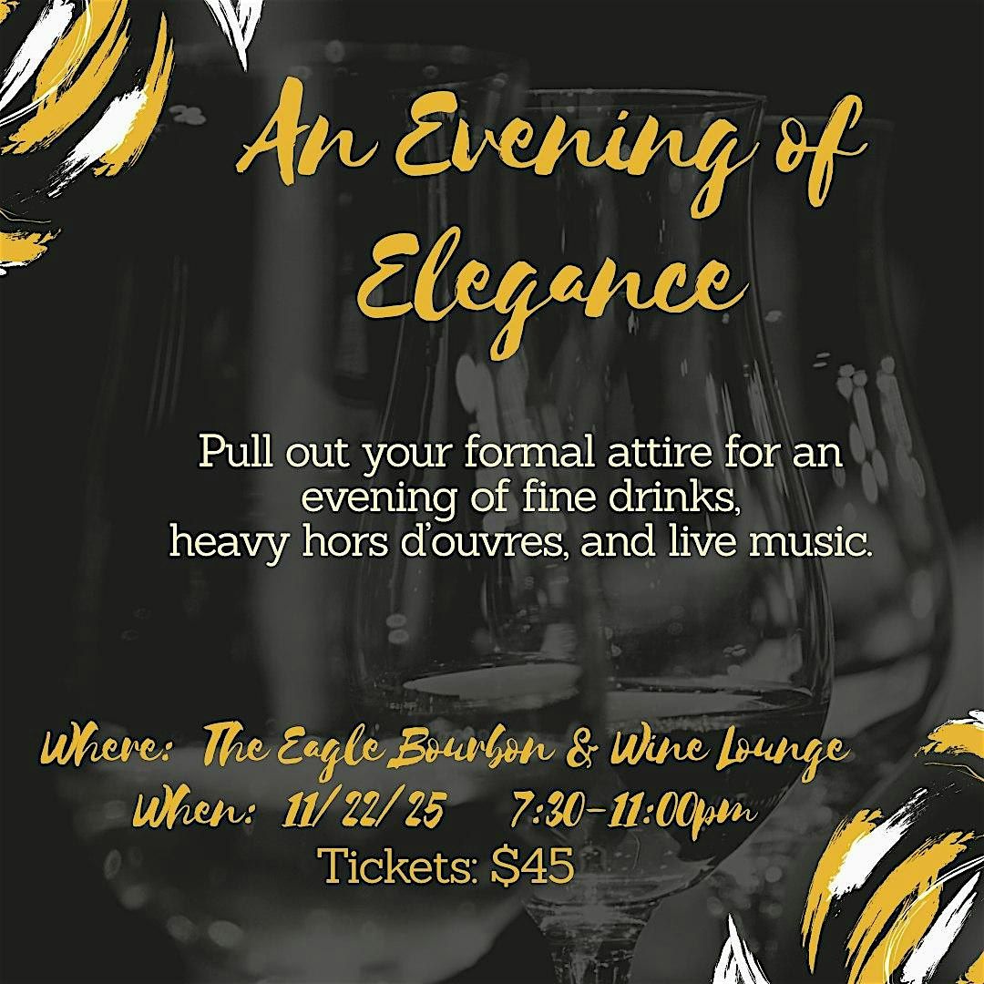 An Evening of Elegance