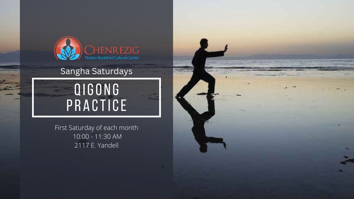 Sangha Saturdays: Qigong (Chi Kung) Practice