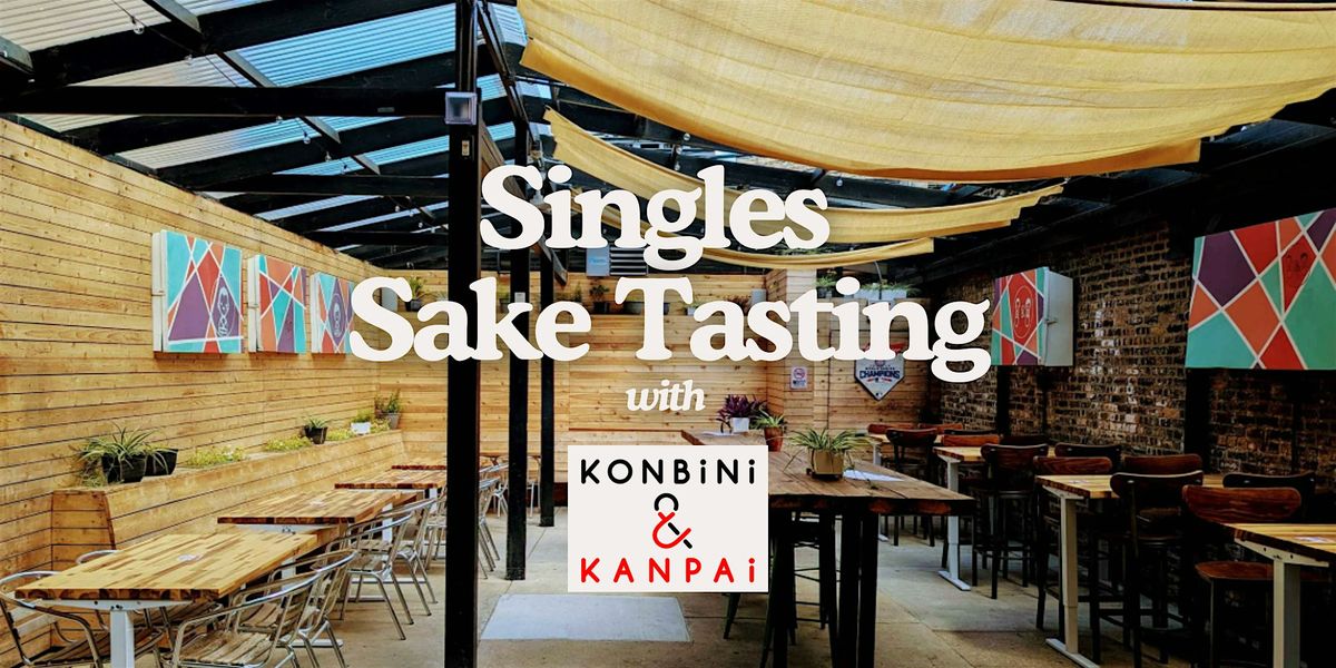 Meet IRL | Singles Sake Tasting Evening | Ages 26-34