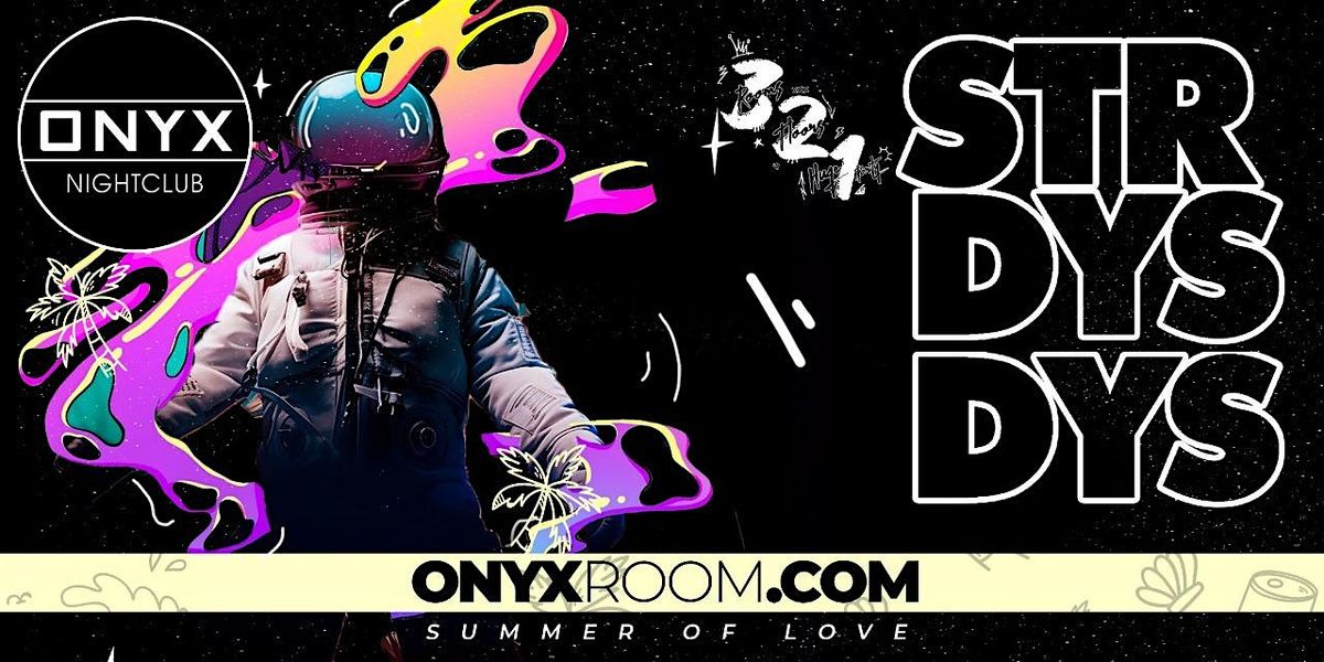 Onyx Saturdays |August 30th Event