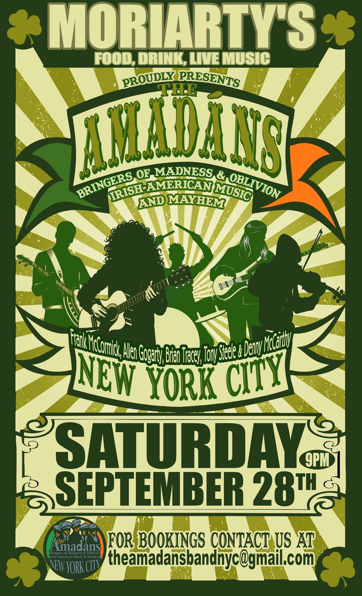 The Amad\u00e1n's "Halfway to St. Patrick's Day"show at Moriarty's McLean Ave