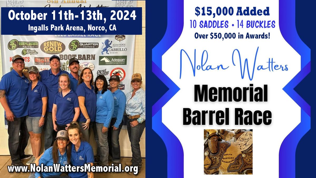 2024 Nolan Watters Memorial Barrel Race