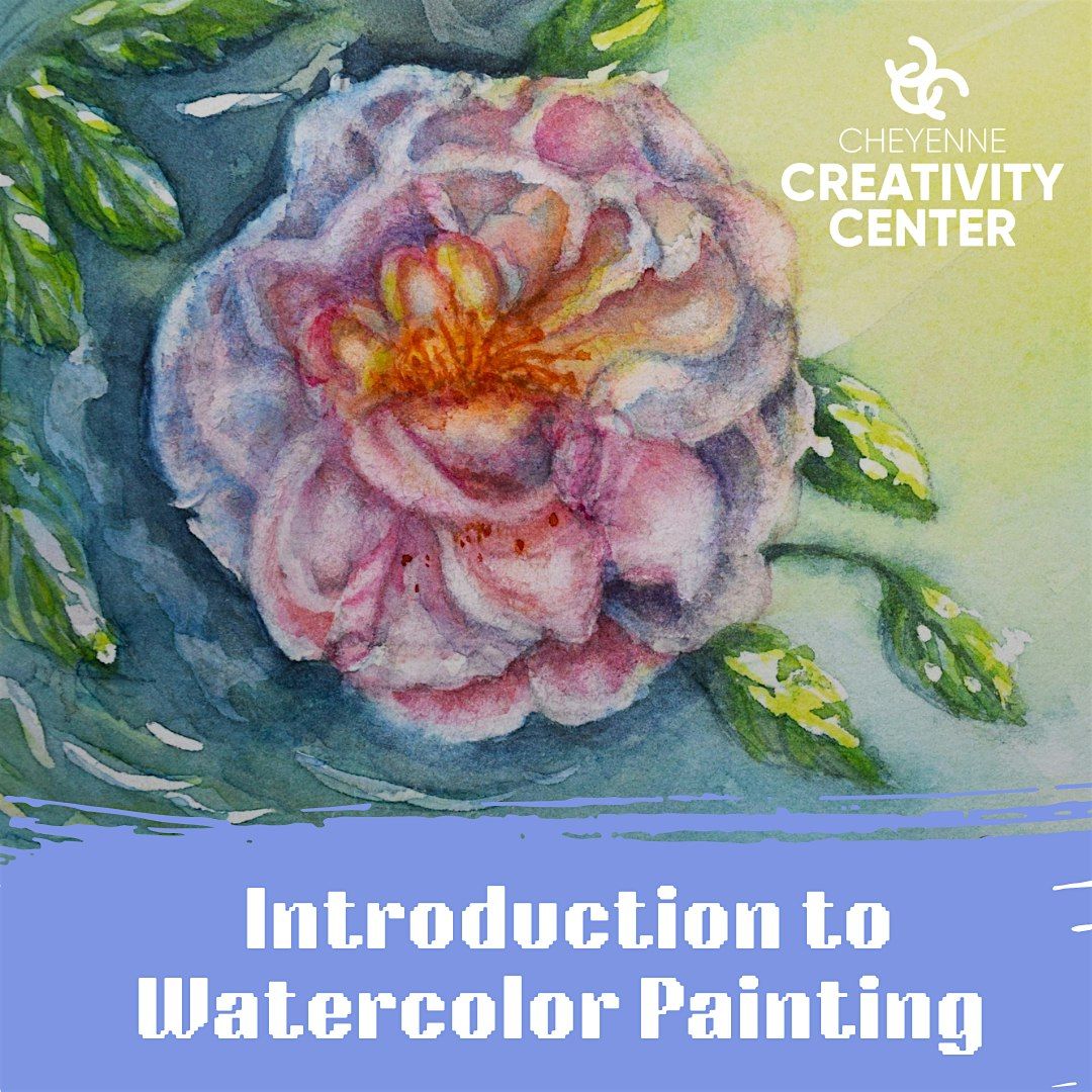 Introduction to Watercolor Painting