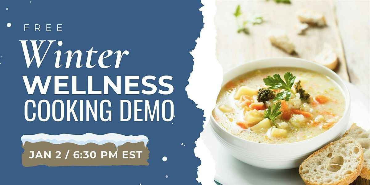 Free Winter Wellness Cooking Class \u2014 Greek-Inspired Root Veggie Soup