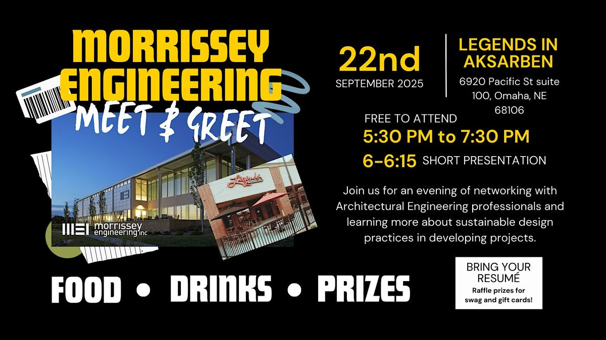 Morrissey Engineering Meet & Greet