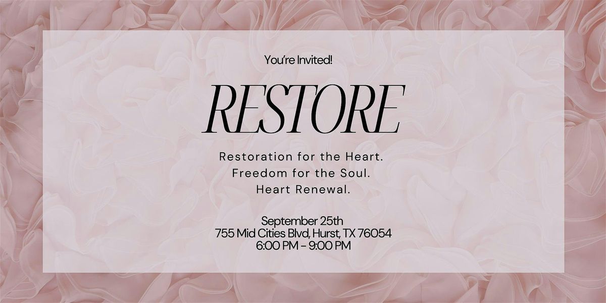Restore