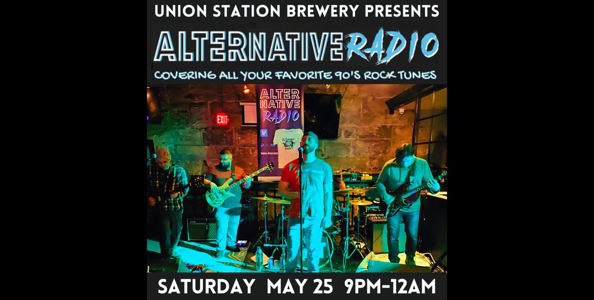 ALTernative RADIO Live at Union Station Brewery
