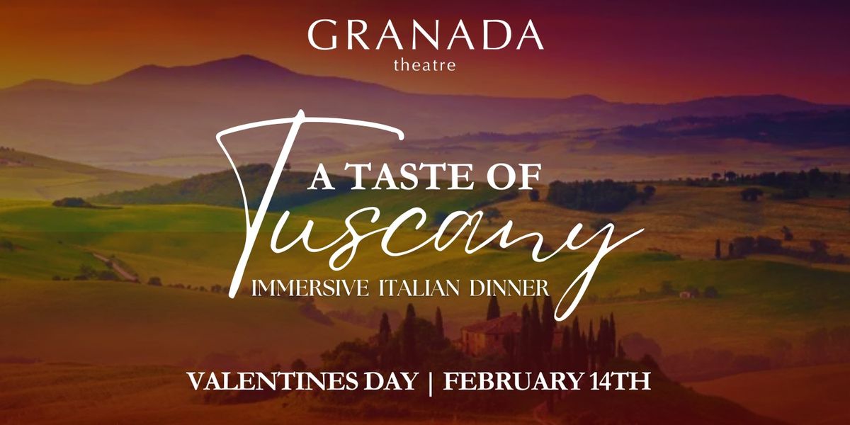 A Taste of Tuscany: An Immersive Italian Dinner