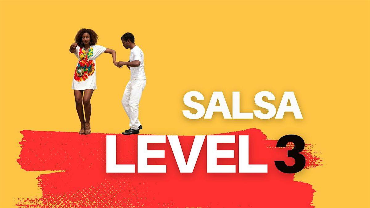 Salsa Level 3 (Improver Level)