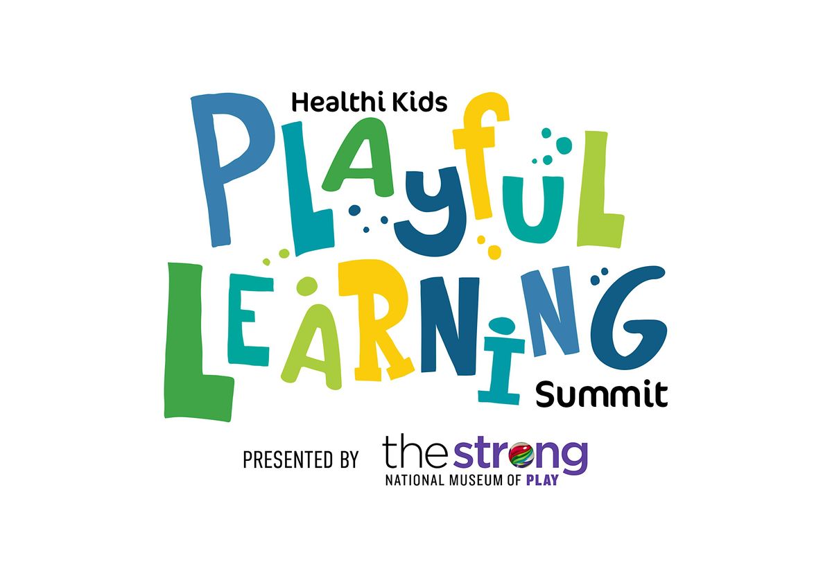 2025 Healthi Kids Playful Learning Summit