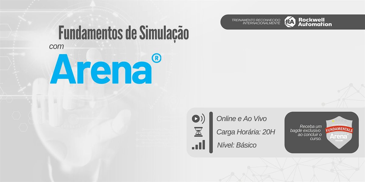 Fundamentos de Simula\u00e7\u00e3o com Arena - 17 a 21 de Fevereiro