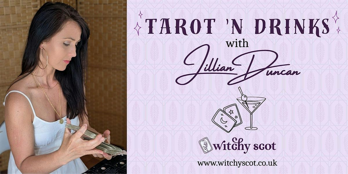 Tarot 'n Drinks Night with Jillian Duncan
