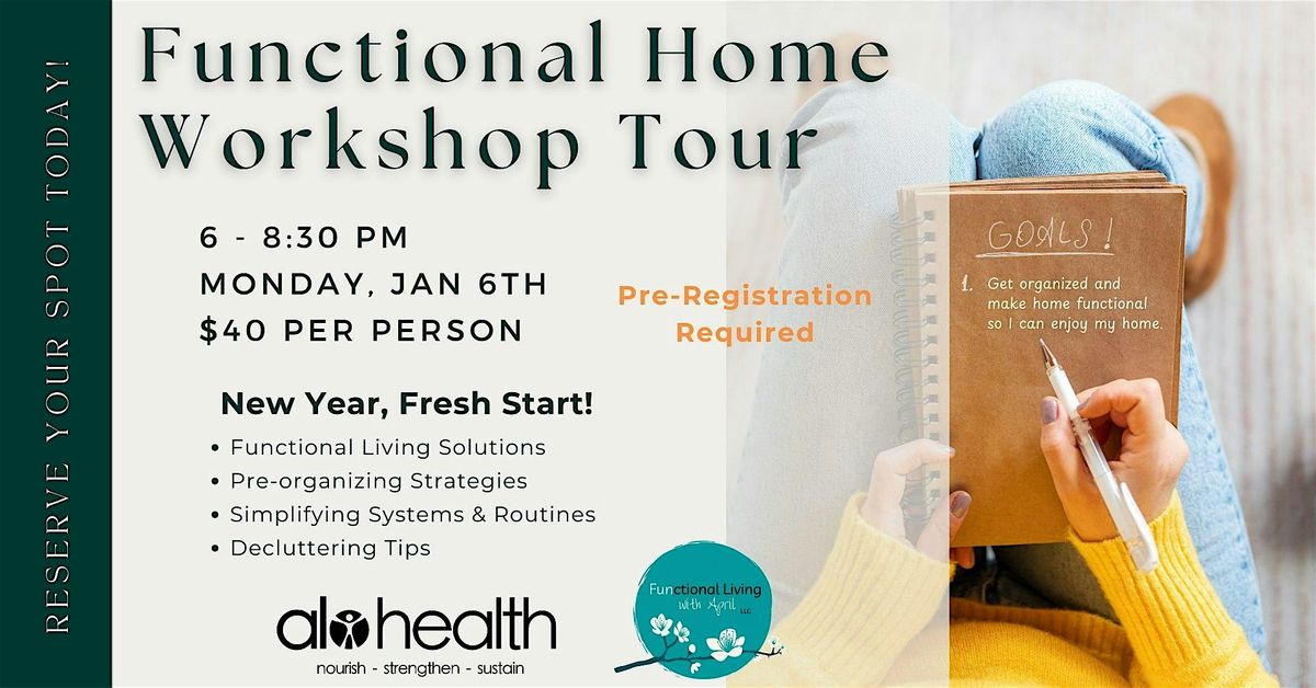 Functional Home Workshop 2025 Tour: Appleton Location