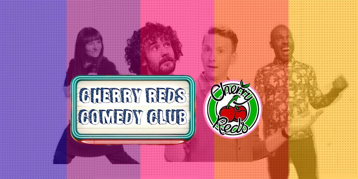 Cherry Reds Comedy Club: CONLAN & DADD Conlan Beats the Devil