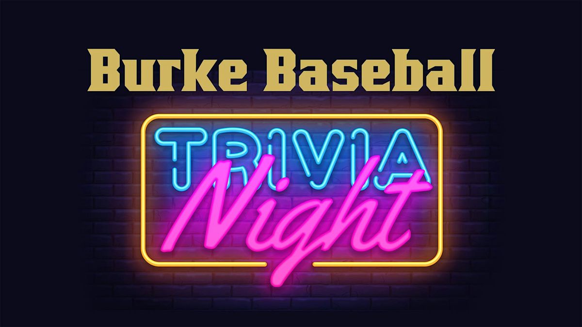 Burke Baseball Trivia Night Fundraiser