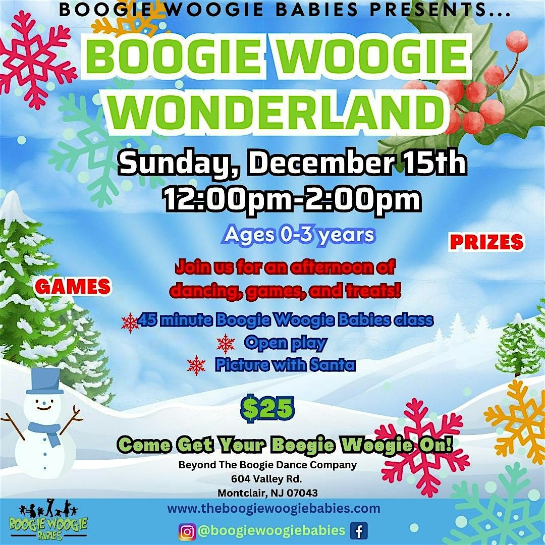 Boogie Woogie Wonderland (Baby Holiday Party)