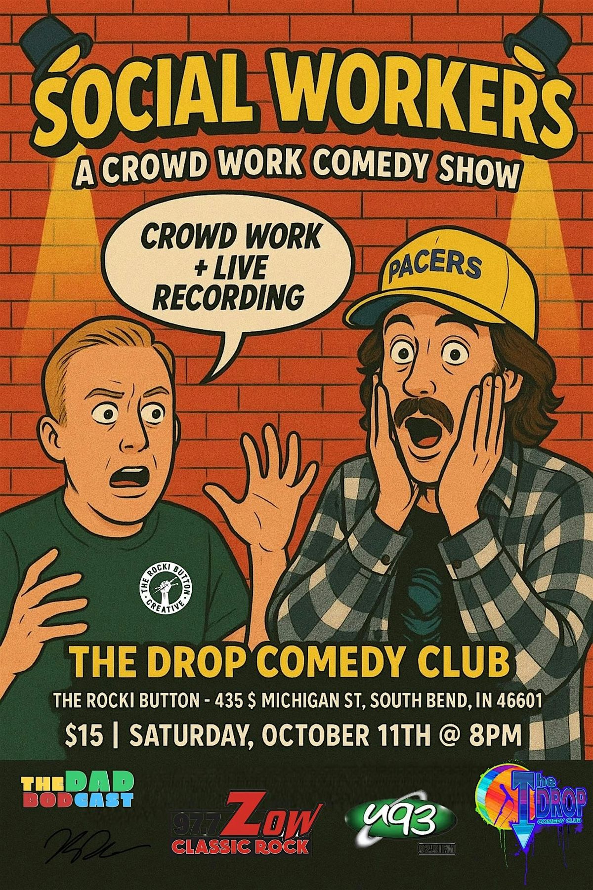 The Drop Presents Social Workers: A Crowd Work Comedy Show & Live Recording