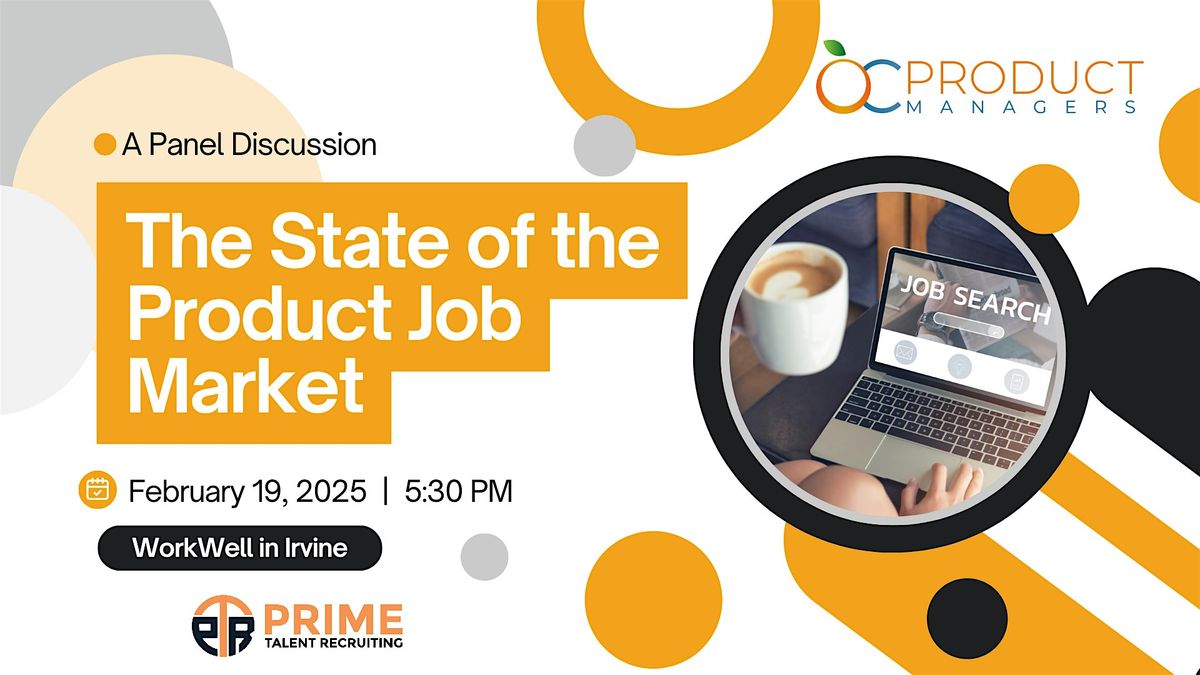 The State of the Product Job Market - A Panel Discussion