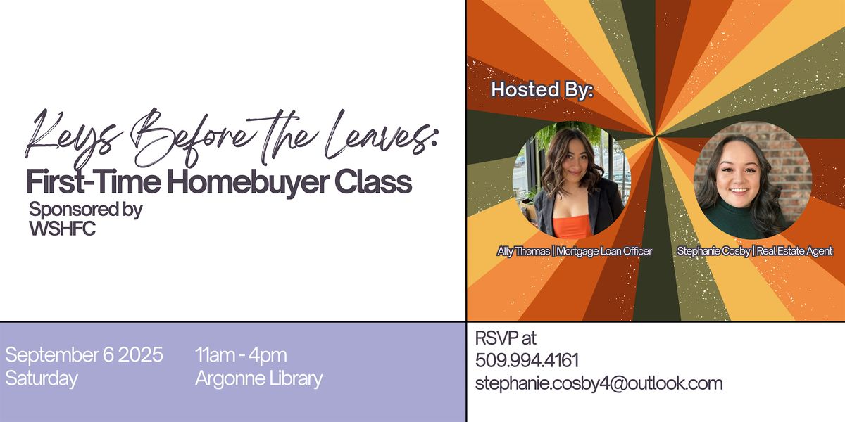 First Time Home Buyer Class - Sponsored by the WSHFC