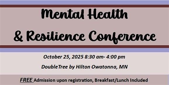Minnesota Prairie County Alliance- Mental Health and Resilience Conference
