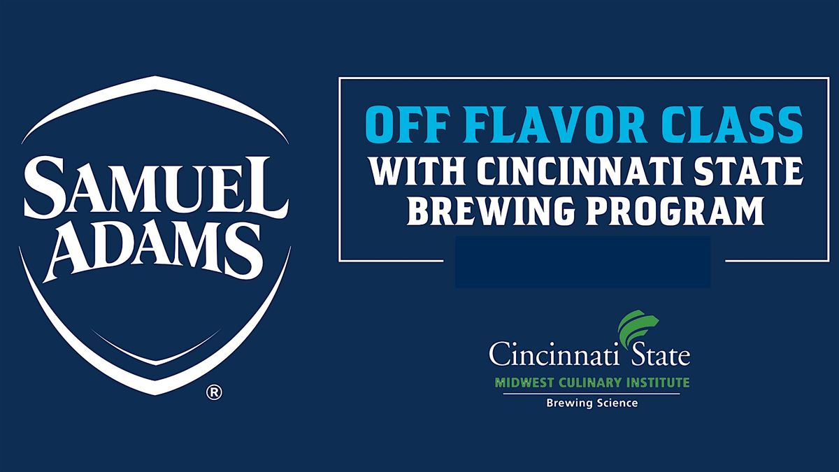 Off Flavor Class: Sam Adams x Cincinnati State