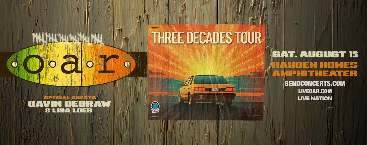 O.A.R.  Gavin DeGraw & Lisa Loeb