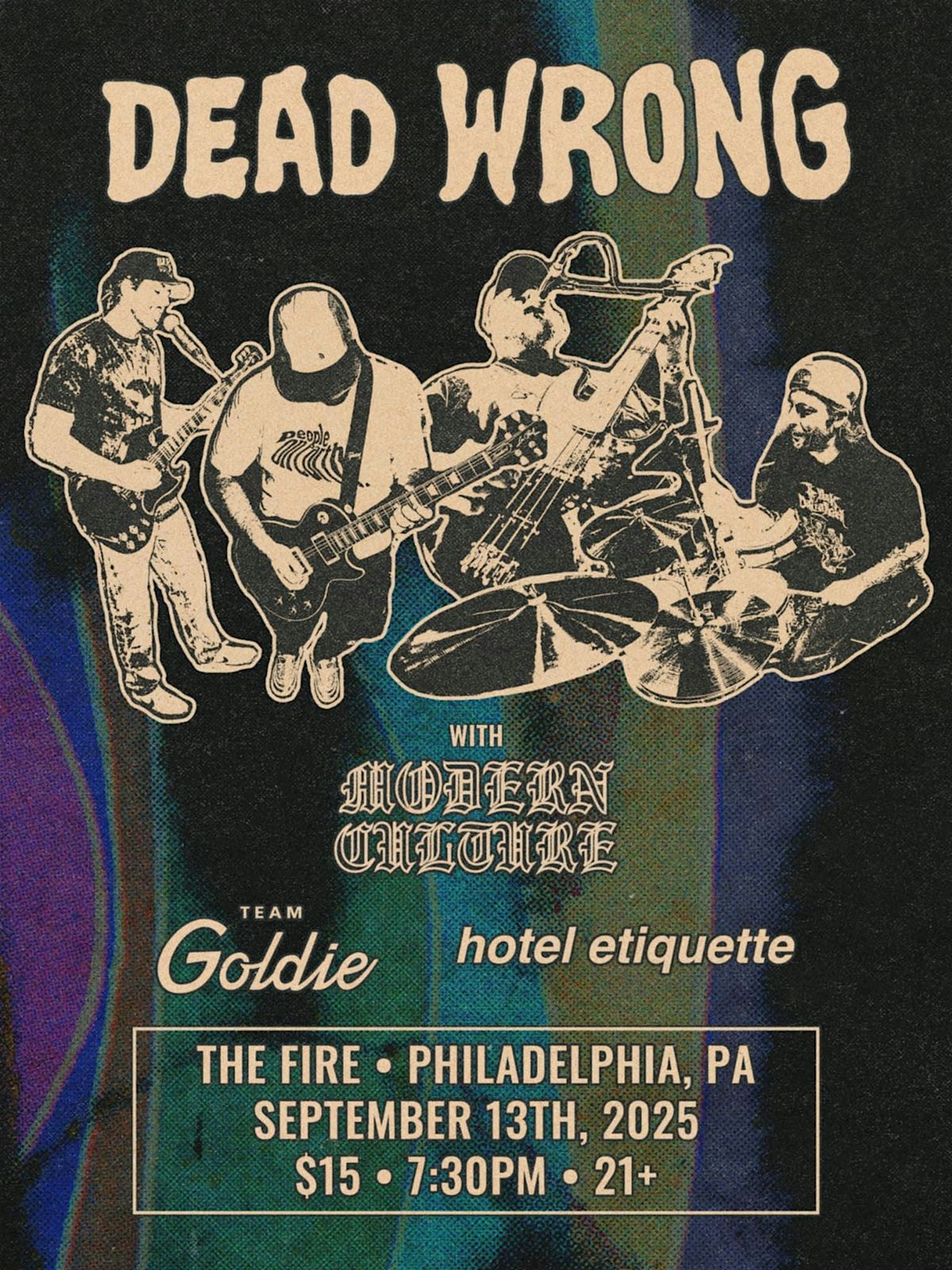 Dead Wrong \/ Modern Culture \/ Team Goldie \/ Hotel Etiquette