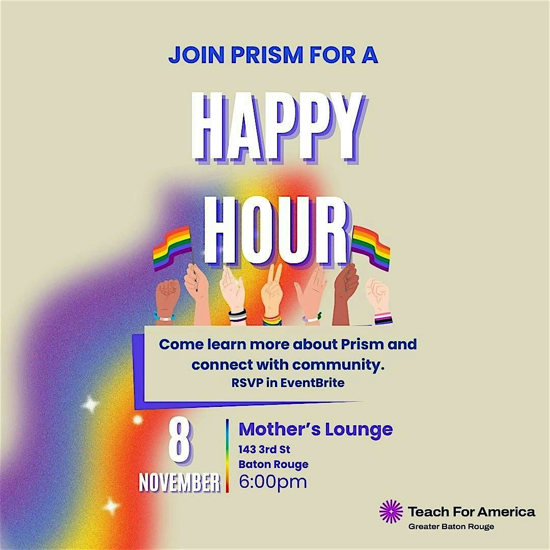 PRISM Happy Hour