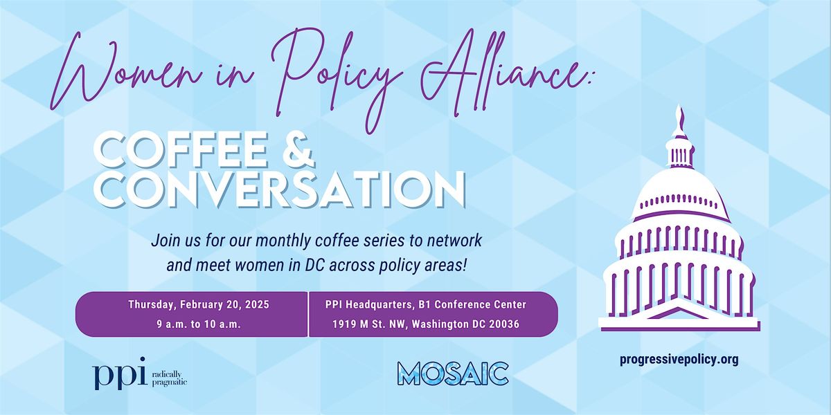 Women in Policy Alliance Coffee & Conversation