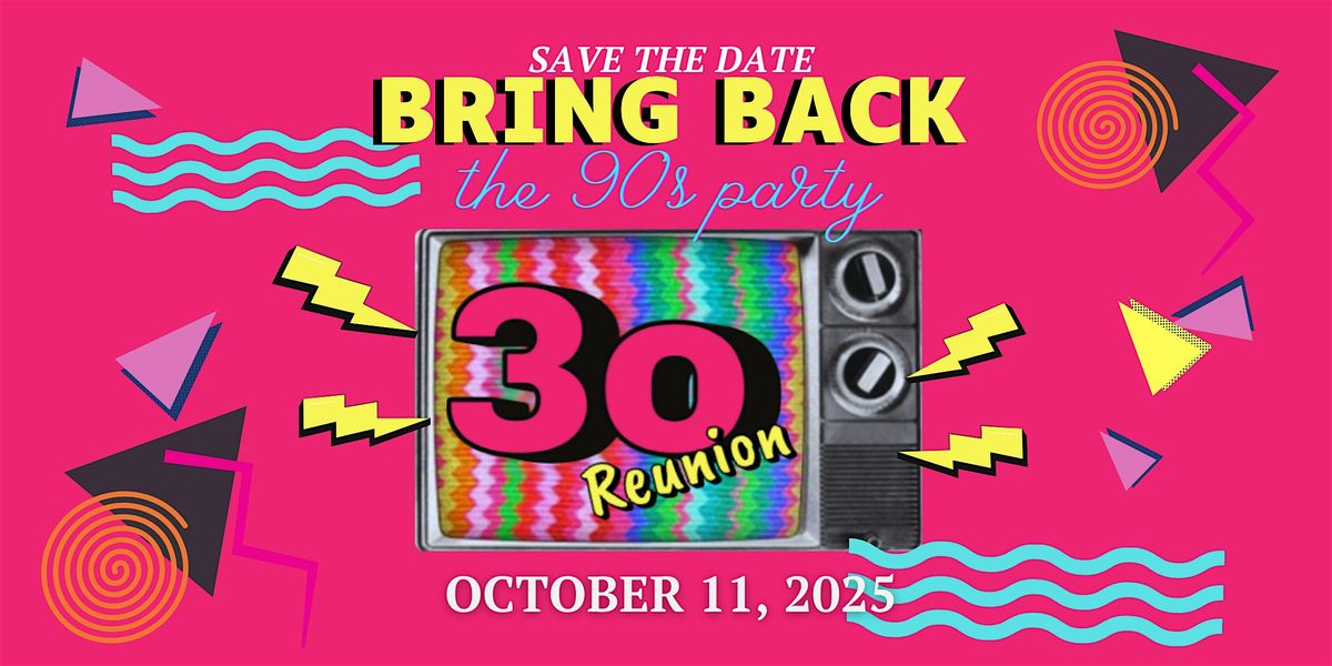 Bring Back the 90s Party || Newton North High School Class of 1995