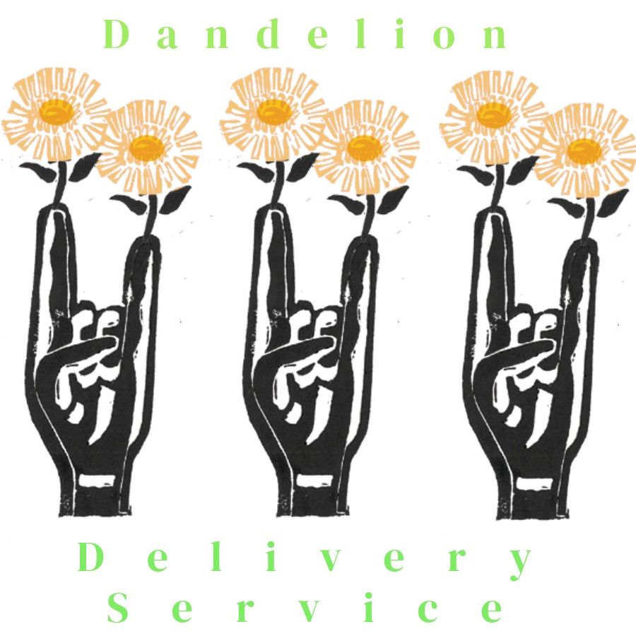 Dandelion Delivery Service at The Up North